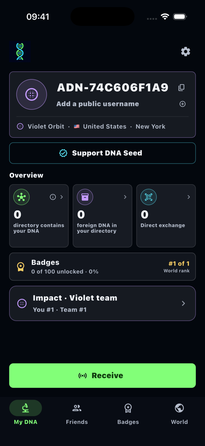 Écran d'accueil de DNA Seed : signature ADN-74C606F1A9, statistiques de propagation, badges et bouton Recevoir